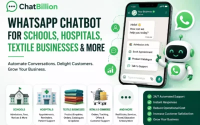 WhatsApp Chatbot for Schools, Hospitals, Textile Businesses & More